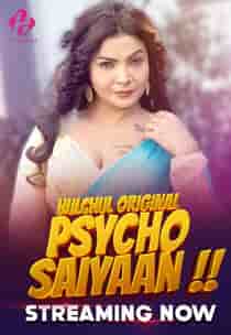 Psycho Saiyaan (2024) EP 4-6 Hindi Web Series