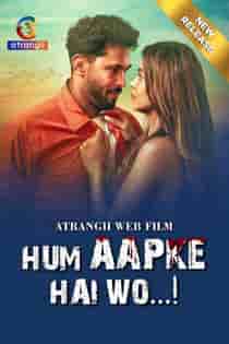 Hum Aapke Hai Wo (2024) Hindi Short Film